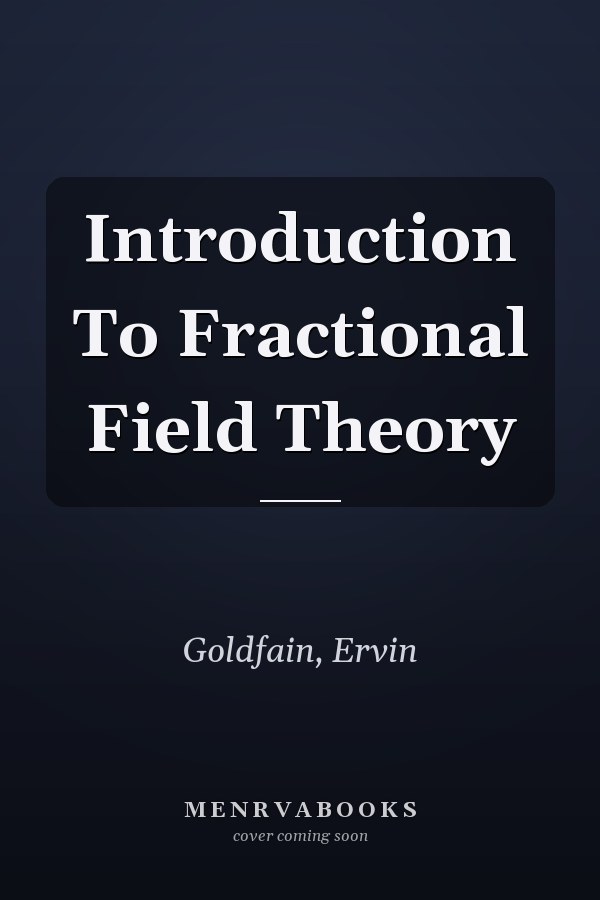 Introduction To Fractional Field Theory