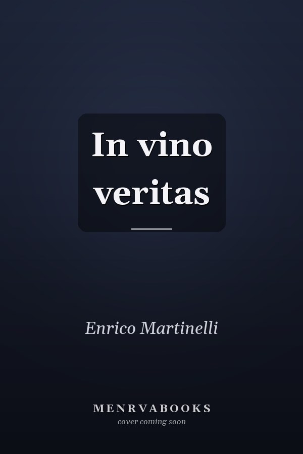 In vino veritas