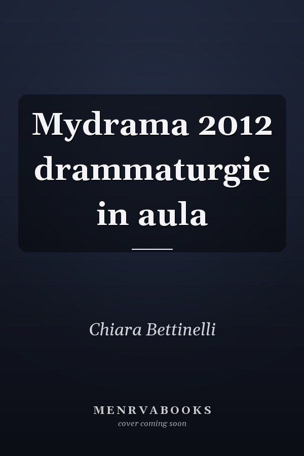 Mydrama 2012 drammaturgie in aula