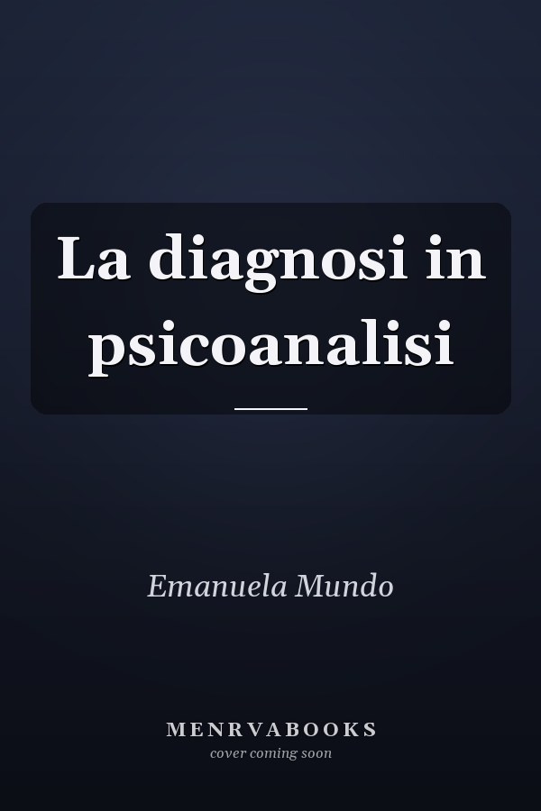 La diagnosi in psicoanalisi