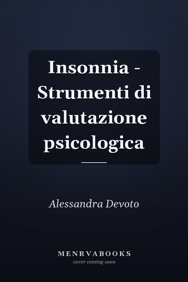 Insonnia - Strumenti di valutazione psicologica