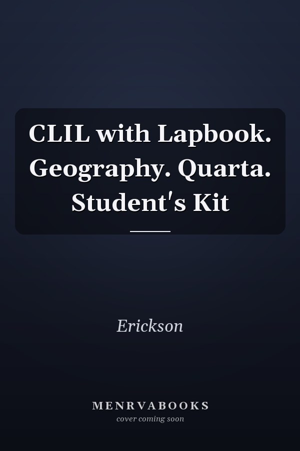 CLIL with Lapbook. Geography. Quarta. Student's Kit