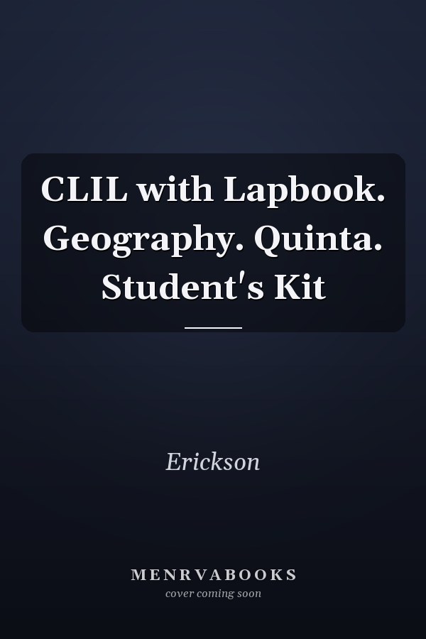 CLIL with Lapbook. Geography. Quinta. Student's Kit