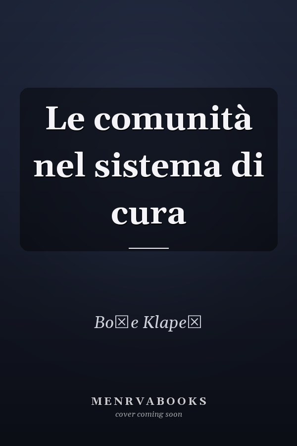 Le comunità nel sistema di cura