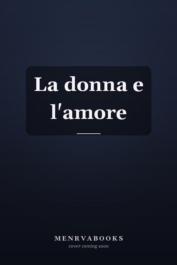 La donna e l'amore