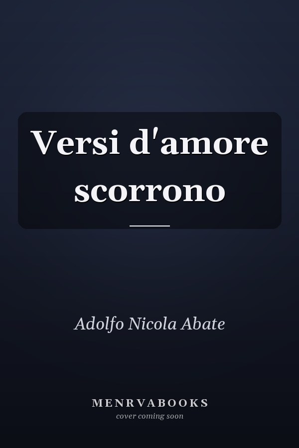 Versi d'amore scorrono