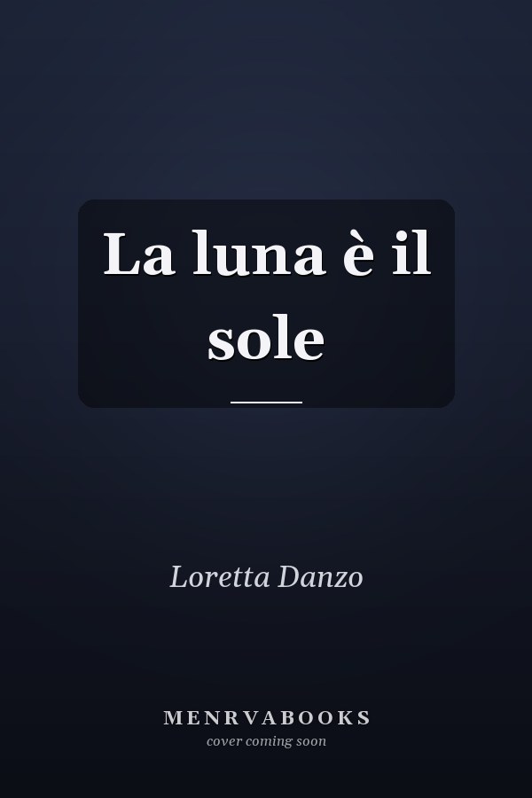 La luna è il sole
