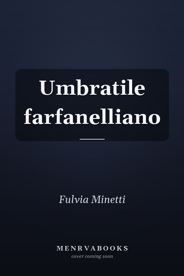 Umbratile farfanelliano