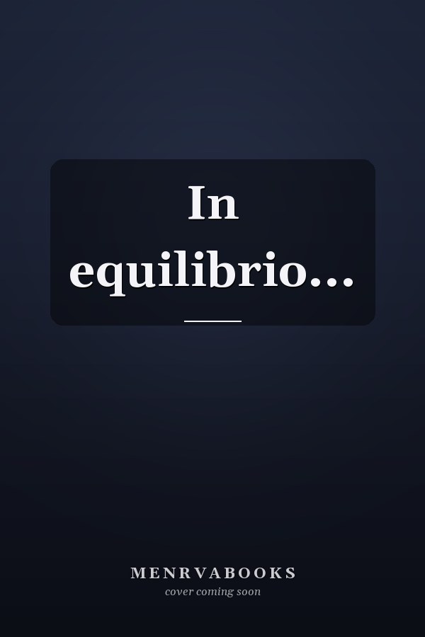 In equilibrio...