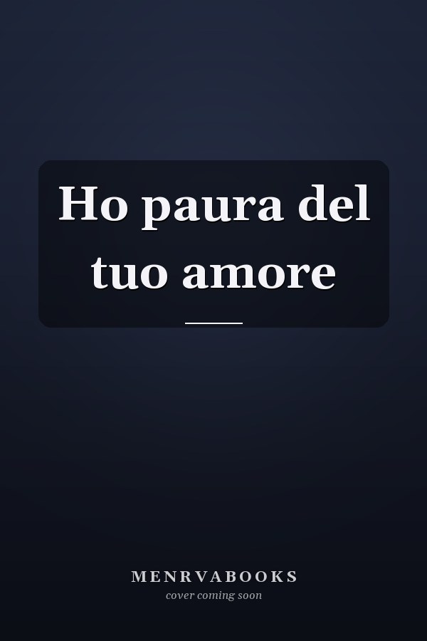 Ho paura del tuo amore