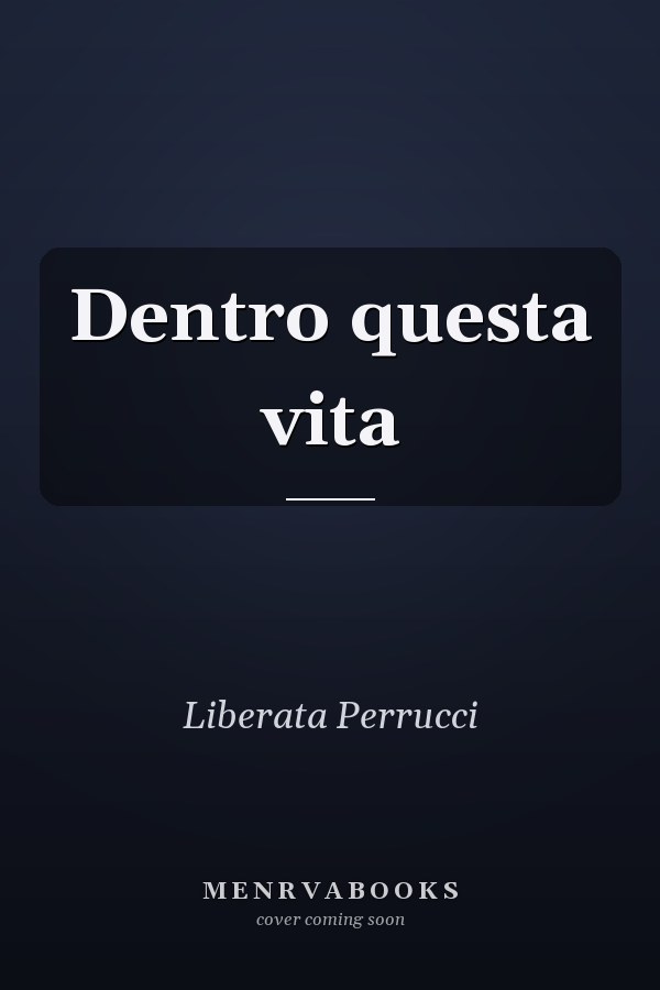 Dentro questa vita