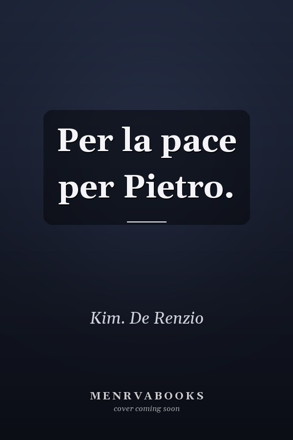 Per la pace per Pietro.