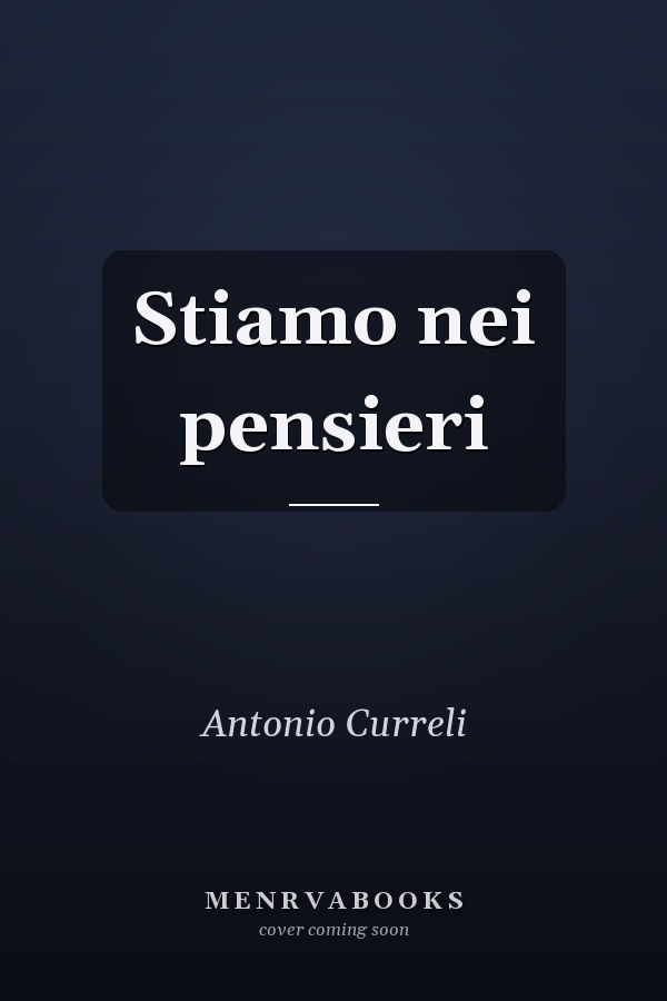 Stiamo nei pensieri