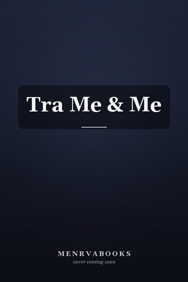 Tra Me & Me