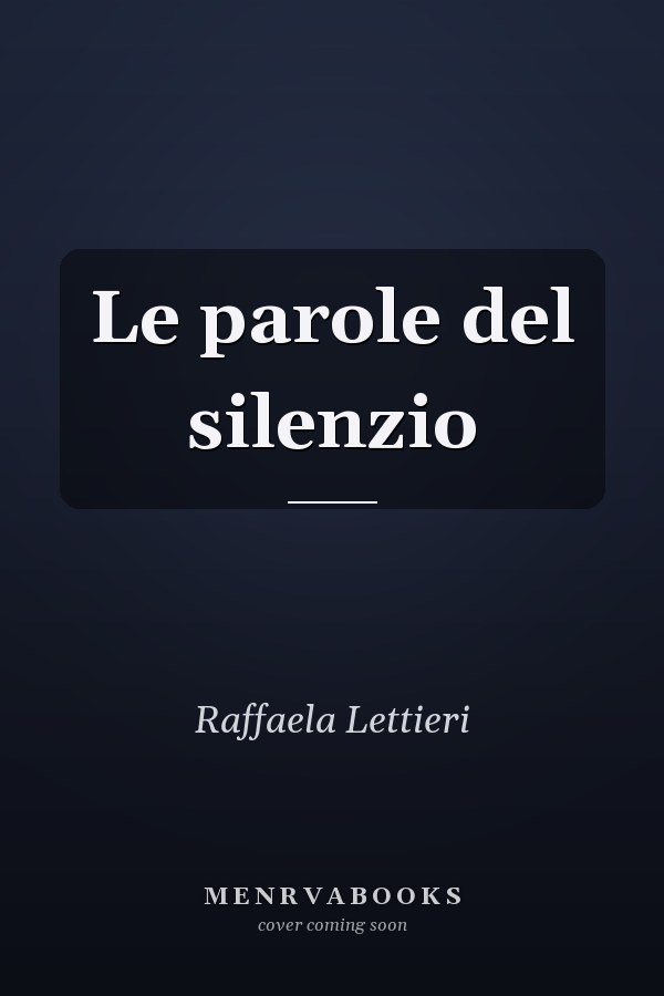 Le parole del silenzio