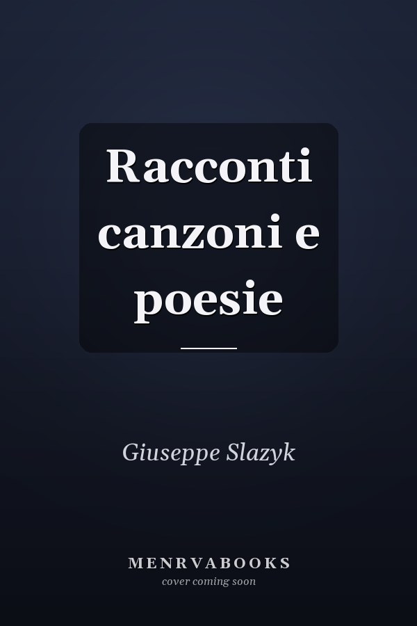 Racconti canzoni e poesie