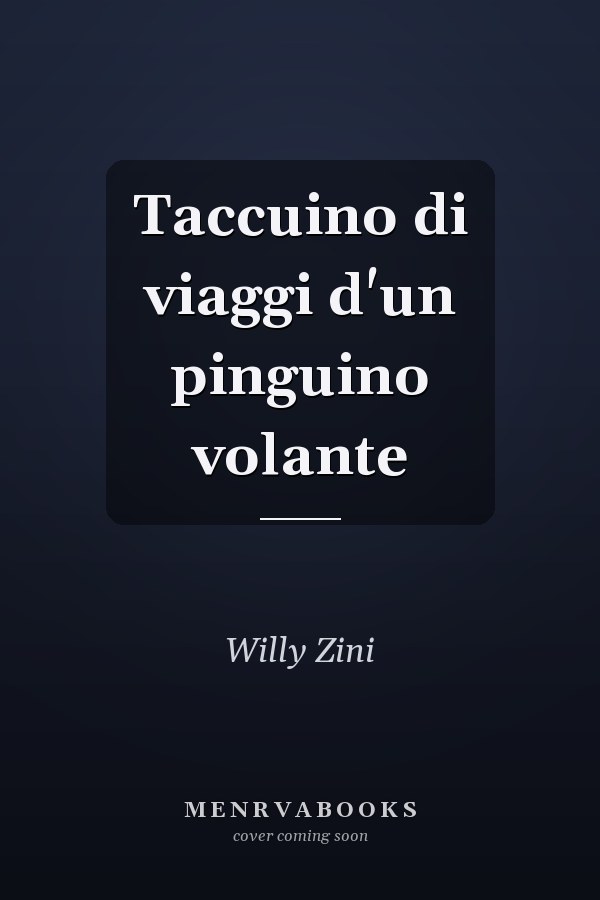 Taccuino di viaggi d'un pinguino volante