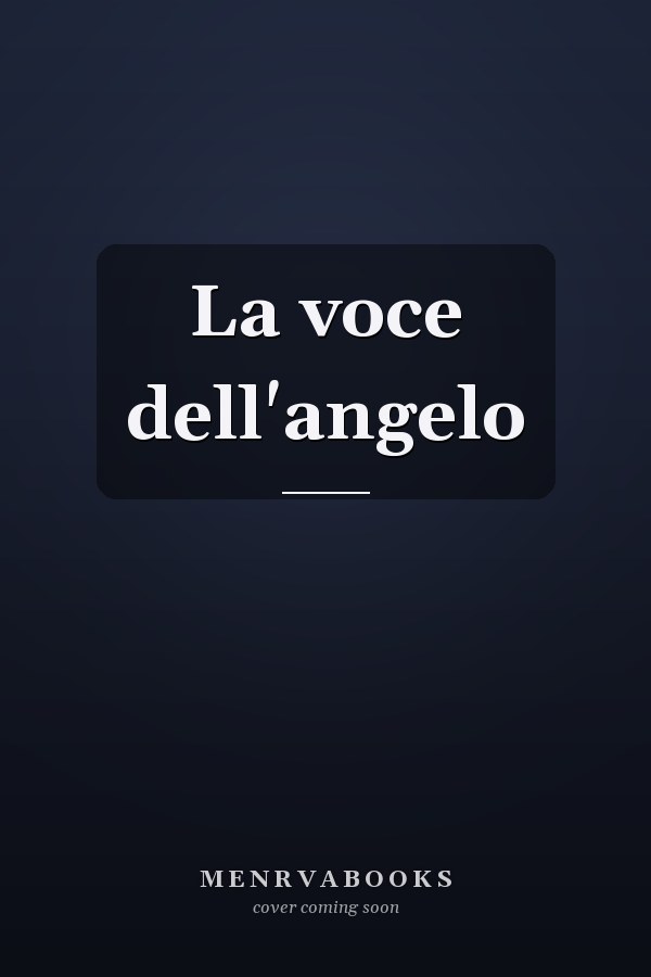 La voce dell'angelo