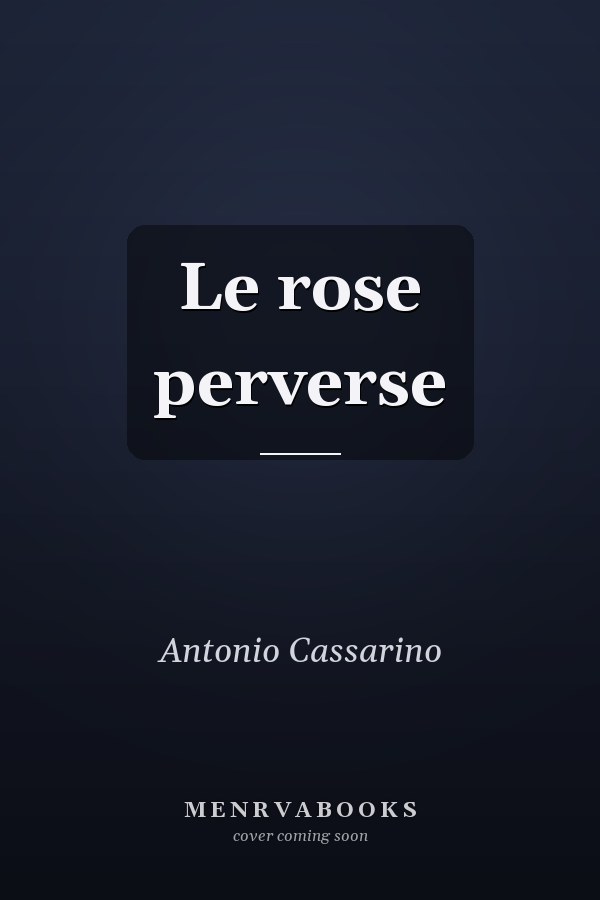 Le rose perverse