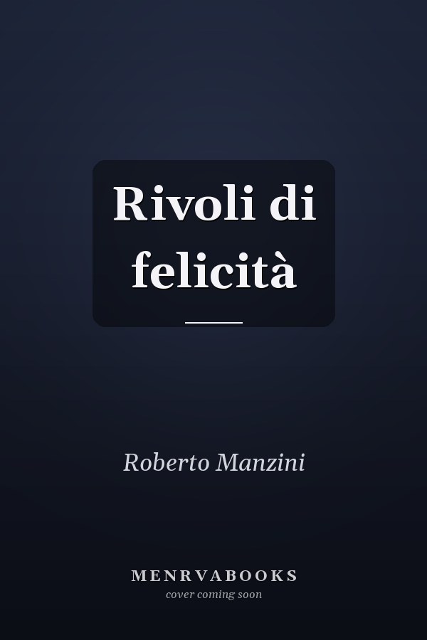 Rivoli di felicità