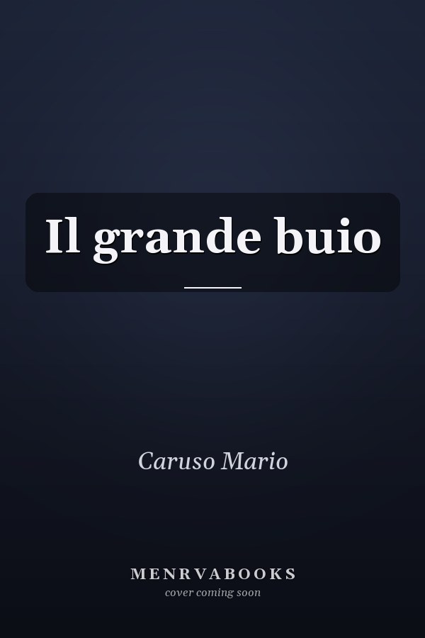 Il grande buio