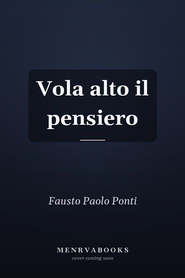 Vola alto il pensiero