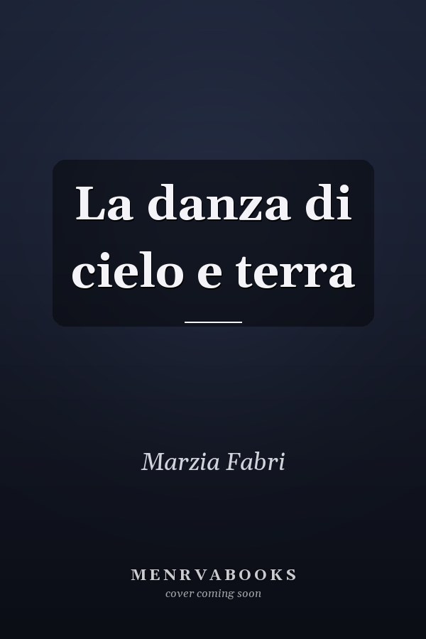 La danza di cielo e terra