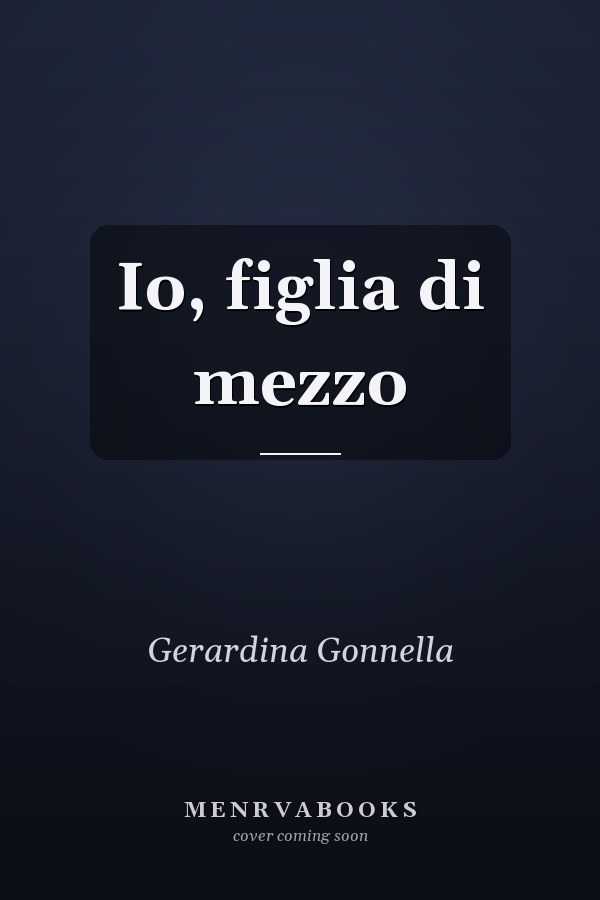 Io, figlia di mezzo