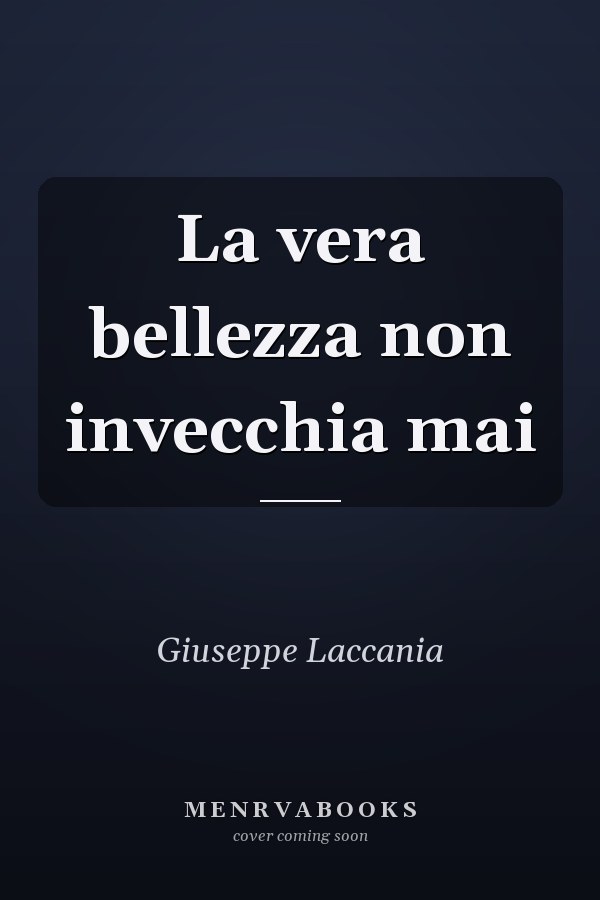 La vera bellezza non invecchia mai