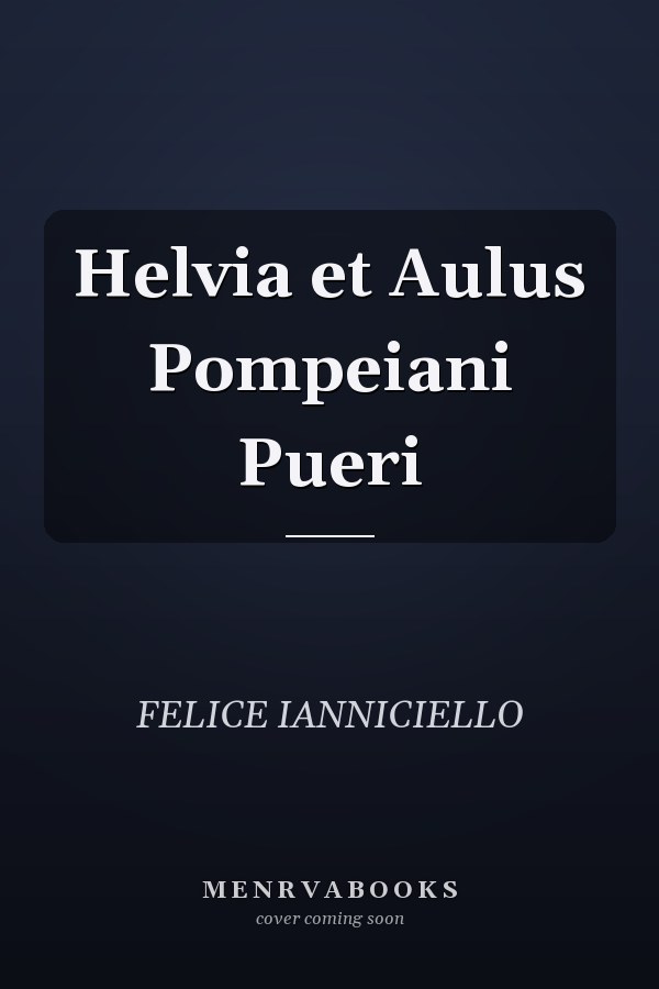 Helvia et Aulus Pompeiani Pueri