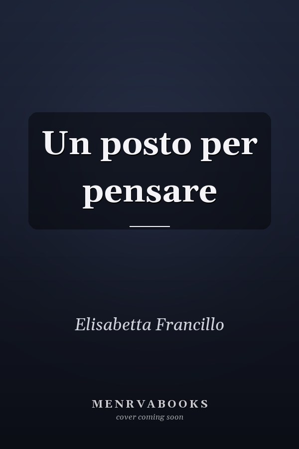 Un posto per pensare
