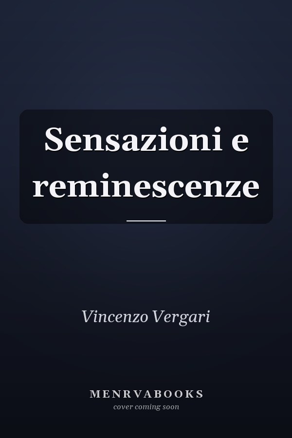 Sensazioni e reminescenze