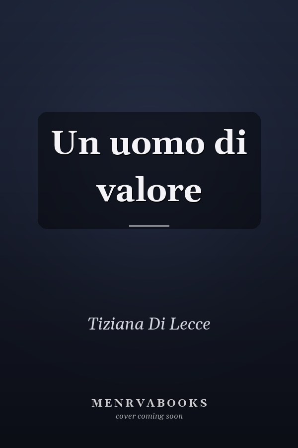 Un uomo di valore
