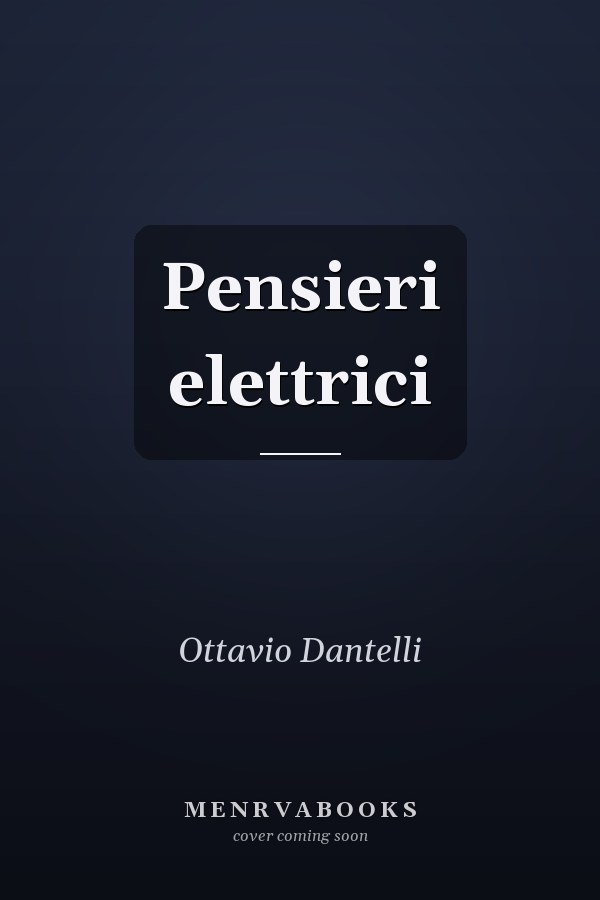 Pensieri elettrici