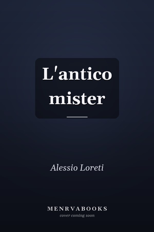 L'antico mister