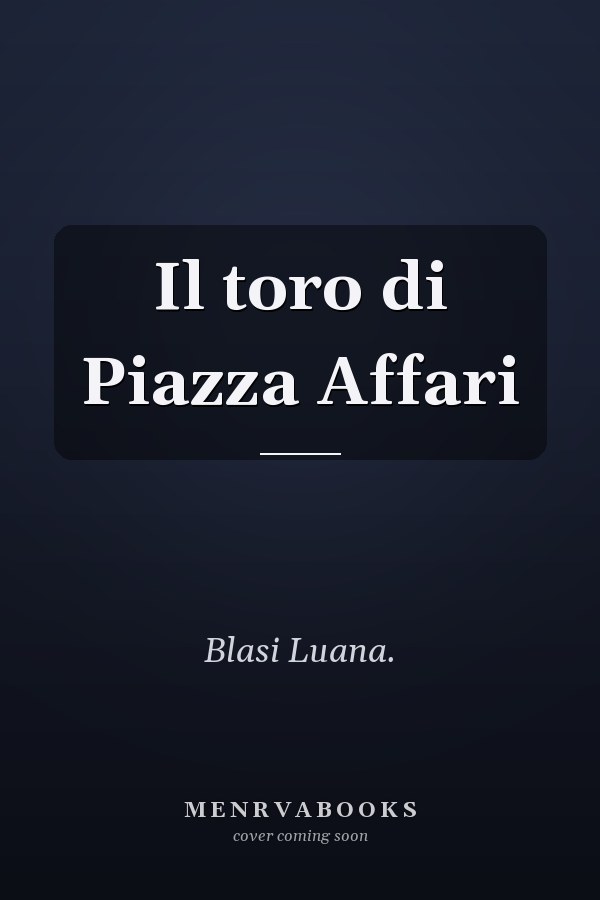 Il toro di Piazza Affari