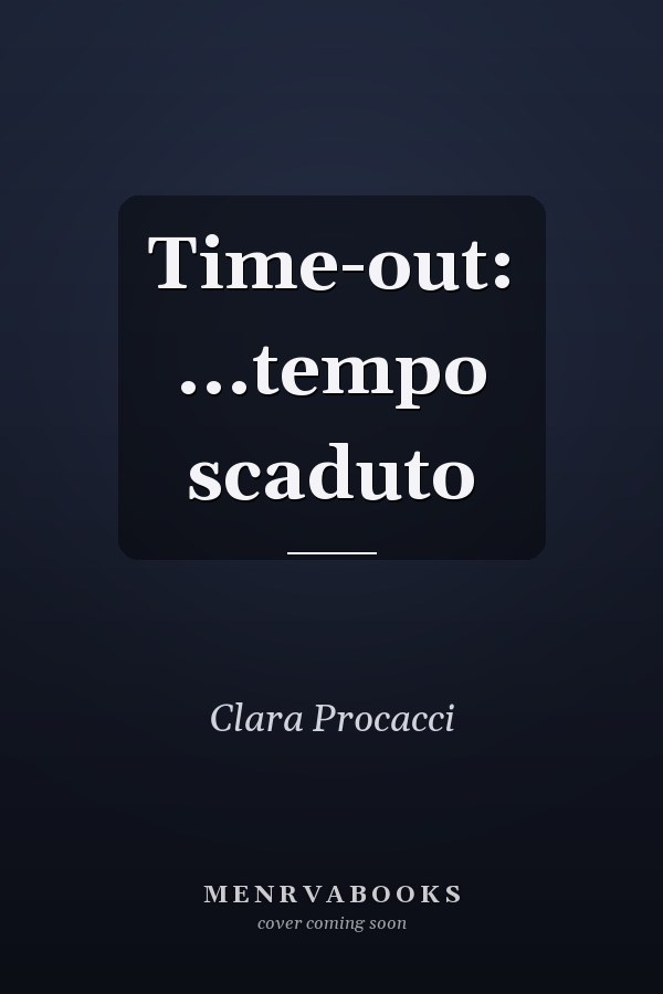 Time-out: ...tempo scaduto