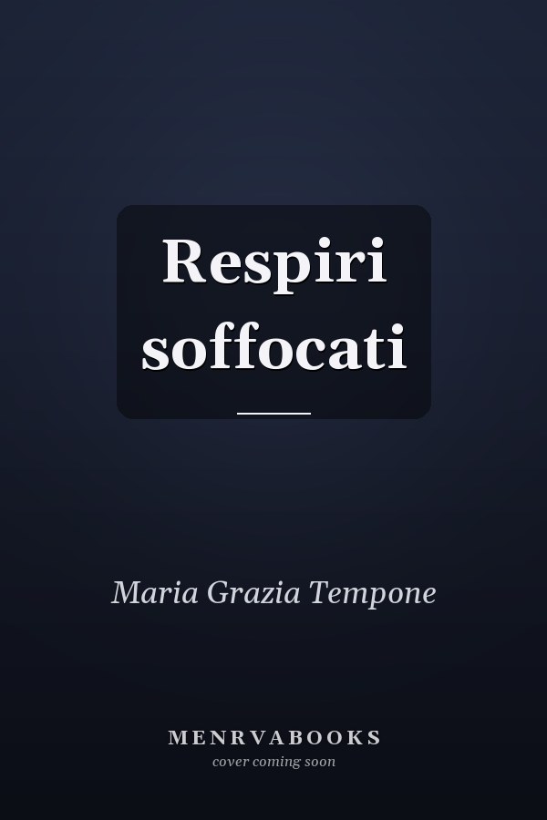 Respiri soffocati