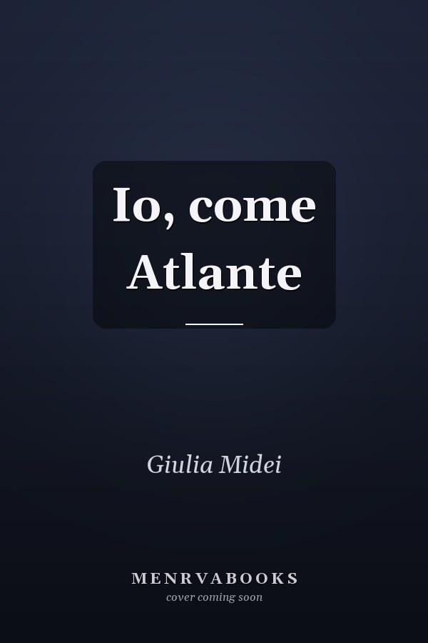 Io, come Atlante