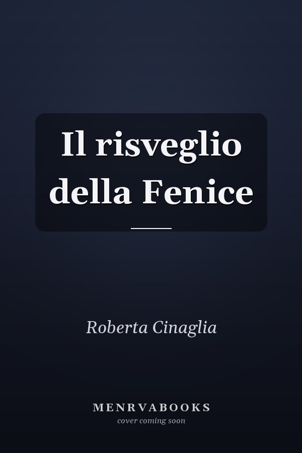 Il risveglio della Fenice