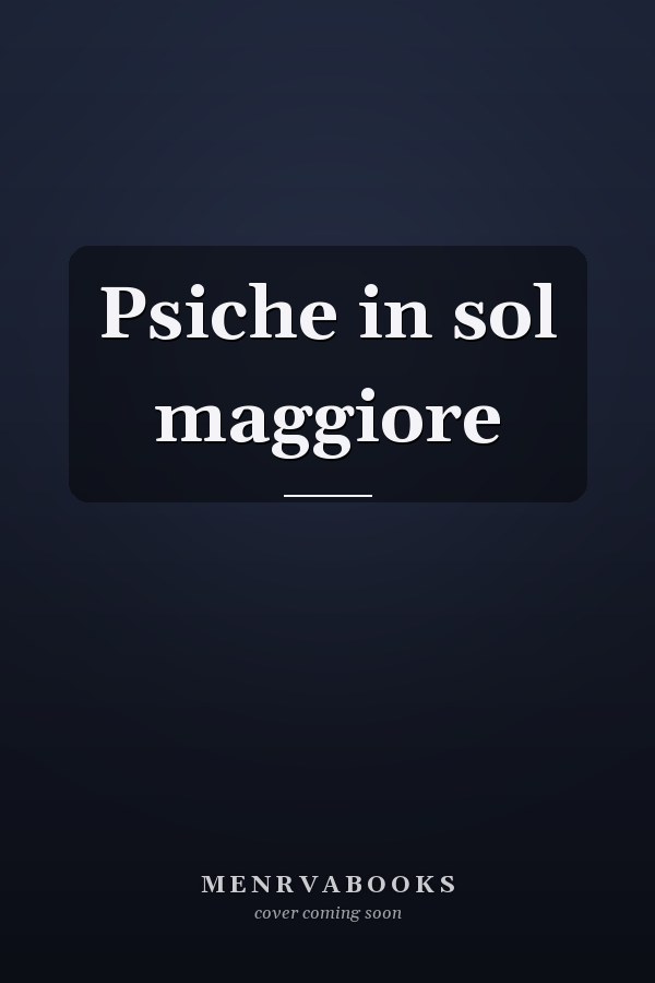 Psiche in sol maggiore