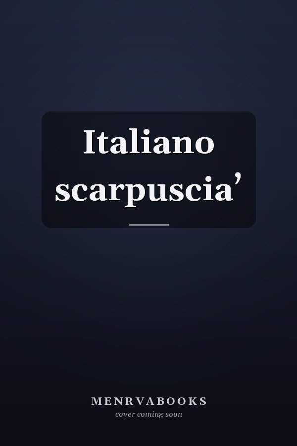 Italiano scarpuscia’