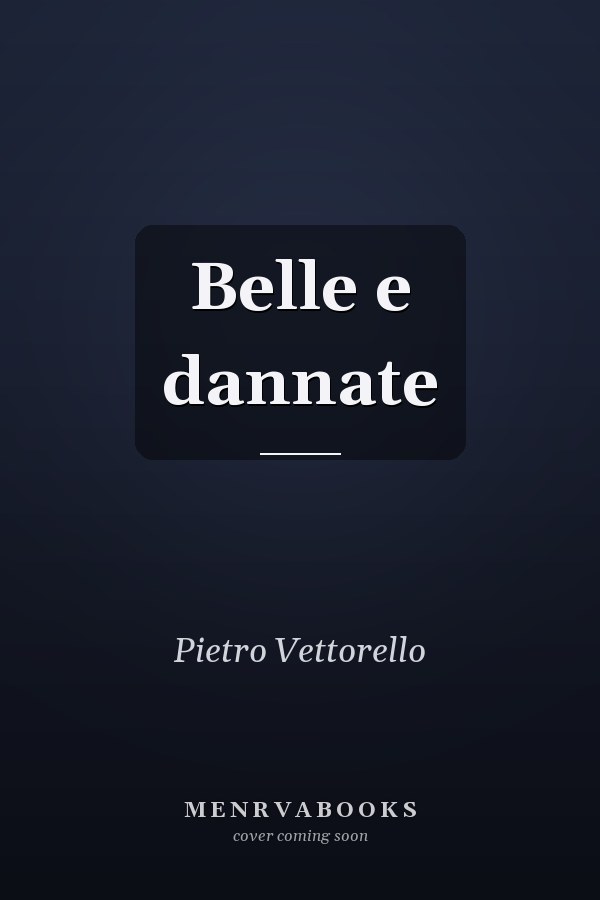 Belle e dannate