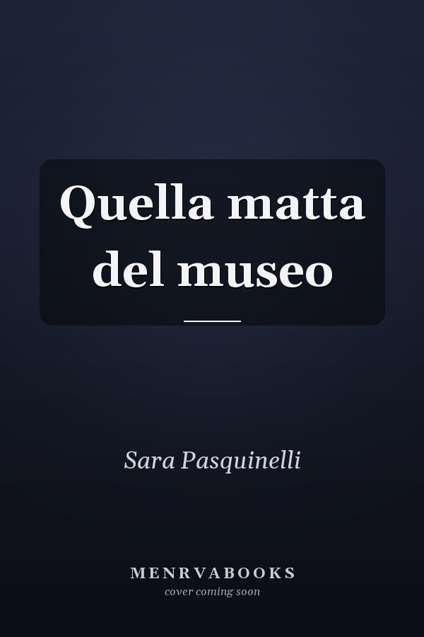 Quella matta del museo
