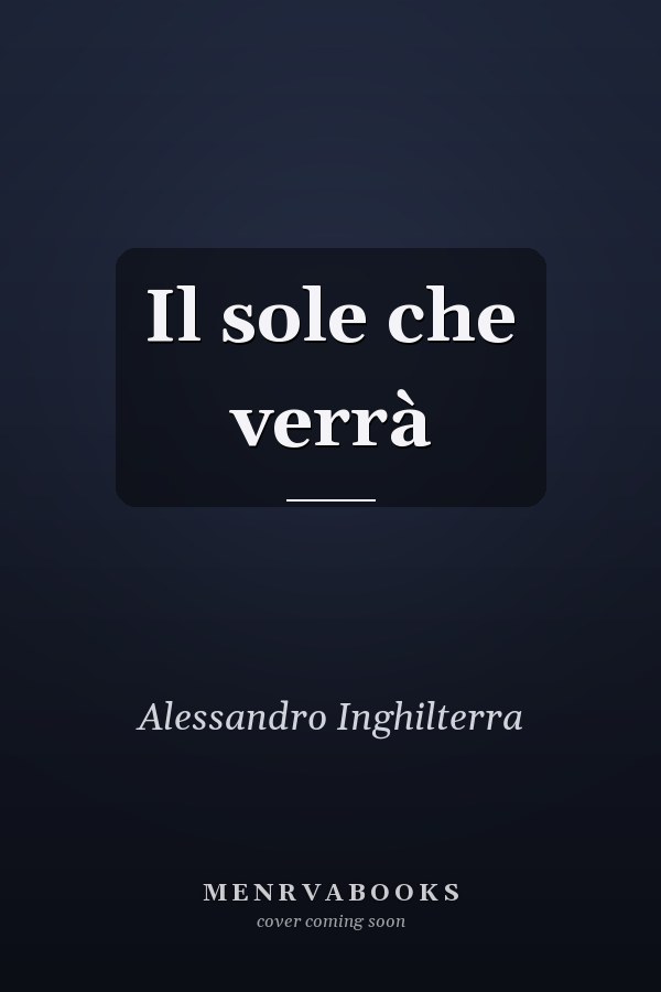 Il sole che verrà