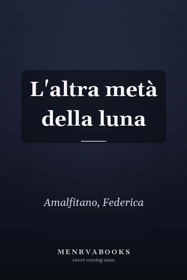 L'altra metà della luna