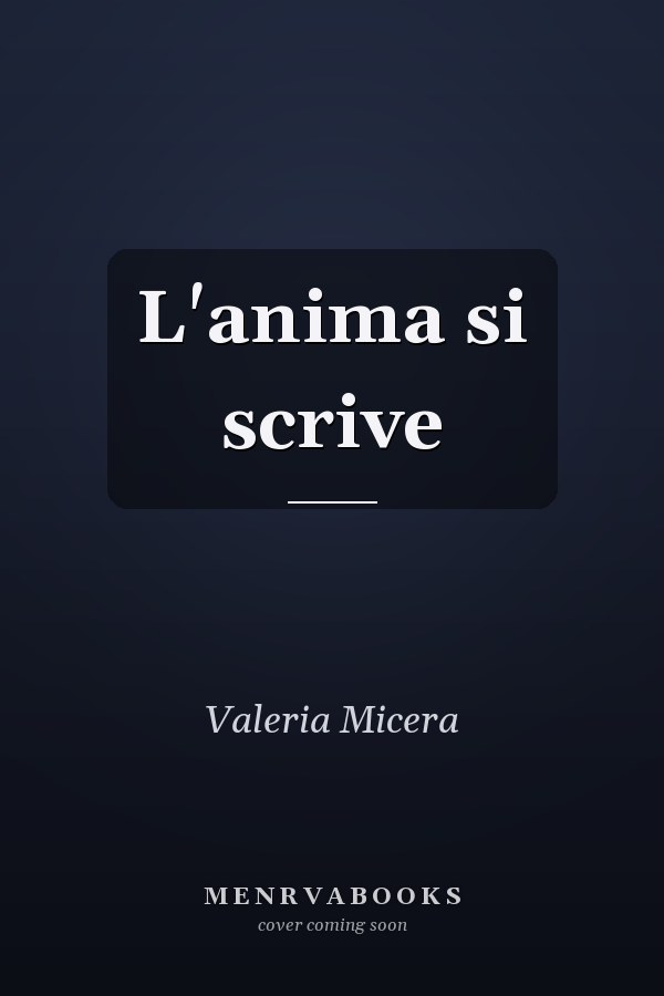 L'anima si scrive
