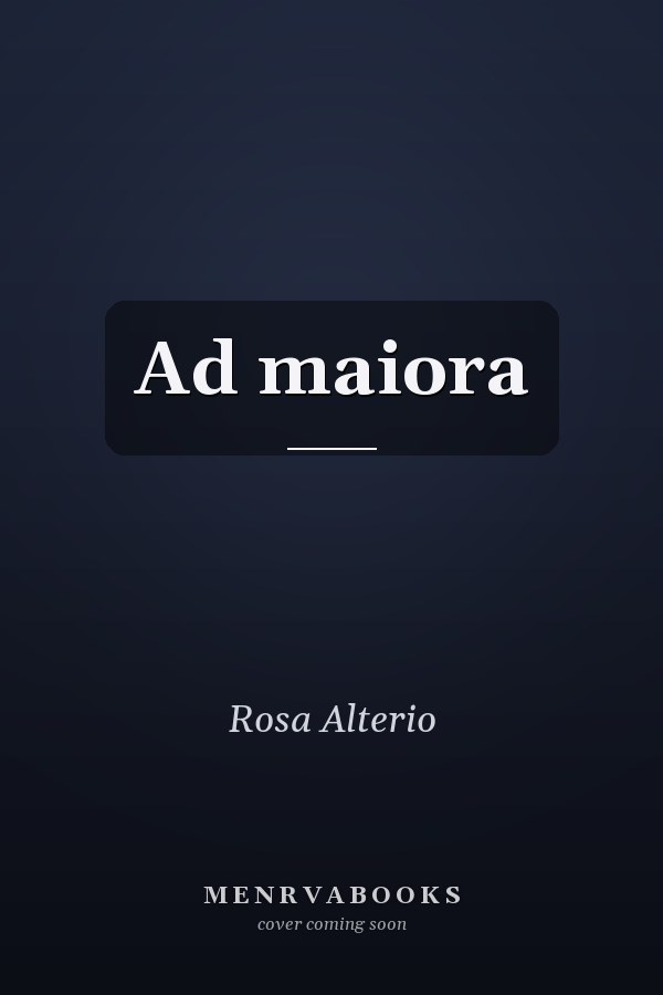 Ad maiora