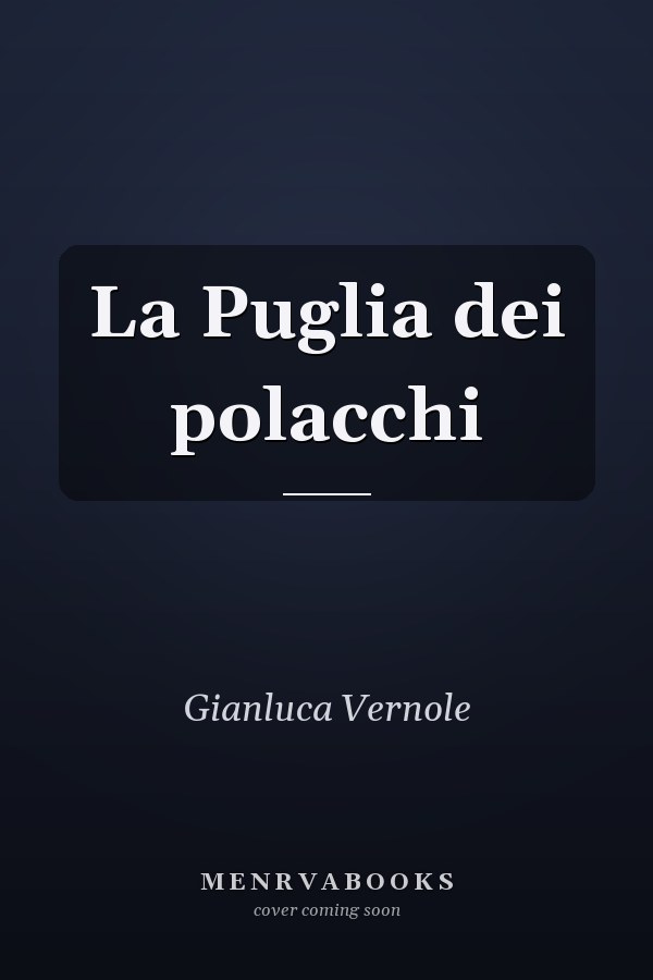 La Puglia dei polacchi