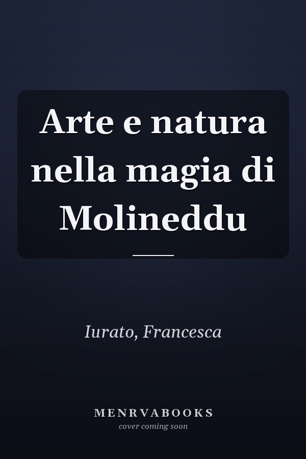 Arte e natura nella magia di Molineddu